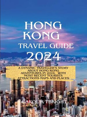 cover image of Hong Kong  Travel Guide 2024